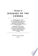 Manual of Diseases of the Cornea