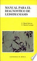 Manual para el diagnóstico de leishmaniasis