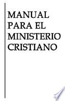 Manual Para El Ministerio Cristiano
