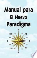 Manual Para El Nuevo Paradigma