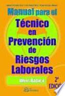 Manual para el técnico en prevención de riesgos laborales