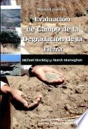 Manual para la evaluación de campo de la degradación de la tierra
