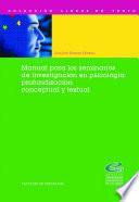 Manual para los seminarios de investigación en psicología: profundización conceptual y textual