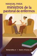 Manual para ministros de la pastoral de enfermos