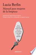 Manual Para Mujeres de la Limpieza /A Manual for Cleaning Women: Selected Stories
