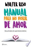 Manual para no morir de amor