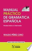 Manual Práctico de gramática española