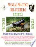 Manual Práctico Del Cuchillo (tactical Knife's System)