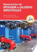 Manual práctico del operador de calderas industriales 2.ª edición