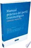 Manual práctico del perfil criminológico