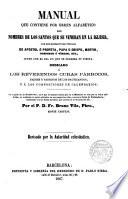 Manual que contiene por órden alfabético los nombres de los santos que se veneran en la Iglesia