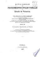 Manual razonado de procedimientos civiles y penales del estado de Veracruz