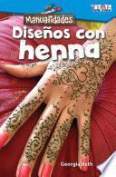 Manualidades: Diseños con alheña (Make It: Henna Designs) 6-Pack