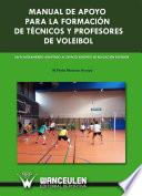 Manuel de apoyo para la aformación de técnicos y profesores de voleibol