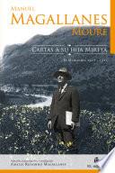 Manuel Magallanes Moure. Cartas a su hija Mireya: El Melocotón, 1917-1921