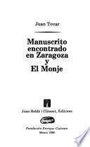 Manuscrito encontrado en Zaragoza y El monje