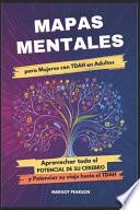 Mapas mentales para Mujeres con TDAH en Adultos