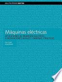 Máquinas eléctricas Aplicaciones de Ingeniería eléctrica a Instalaciones Navales y Marinas Prácticas