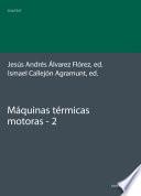 Máquinas térmicas motoras (volum II)