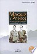 Maquis y Pirineos