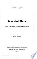 Mar del Plata, ciudad de América para la humanidad