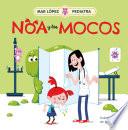 Mar López Pediatra: Noa y los mocos / Mar López Pediatrician: Noa and Her Snot