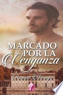 Marcado por la venganza