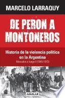 Marcados a fuego 2 (1945-1973). De Perón a Montoneros
