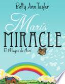 Mari's Miracle