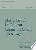 Marie-Joseph Le Guillou Séjour en Grèce 1956-1957