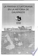 Marina Ecuatoriana en la historia de Galápagos