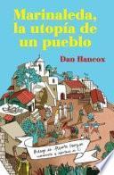 Marinaleda, la utopía de un pueblo