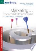 Marketing en la sociedad del conocimiento claves para la empresa