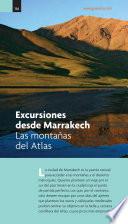 Marrakech. Excursiones al Alto Atlas