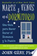 Marte y Venus en el Dormitorio