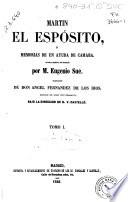 Martin el espósito ó Memorias de un ayuda de cámara: t. 2, .t. 3