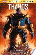Marvel Must Have. Thanos. El regreso