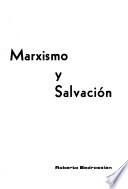 Marxismo y salvación