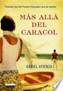 Mas alla del caracol