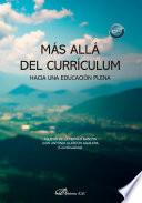 Más allá del currículum: hacia una educación plena
