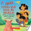 ¡Más cosas que dice mi abuela! (Other Things My Grandmother Says)
