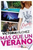 Más que un verano. Parte 2
