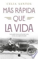 Más rápida que la vida