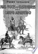 Más voces y costumbres del campo argentino
