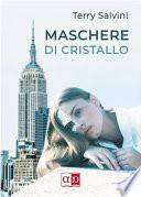 Maschere di Cristallo