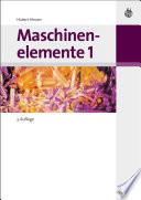 Maschinenelemente 1
