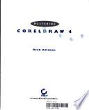 Mastering CorelDRAW 4