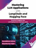 Mastering LLM Applications with LangChain and Hugging Face