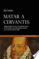 Matar a Cervantes