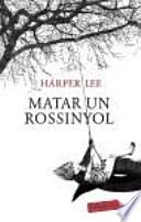 Matar un rossinyol